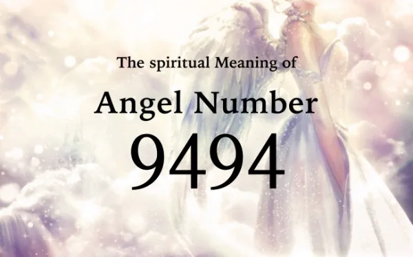 Angel Number 9494: Meaning & Reasons You are Seeking