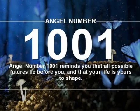 Angel Number 1001 Meaning